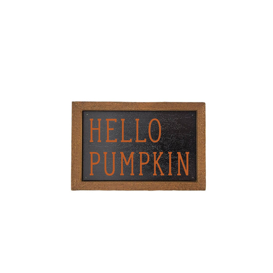Hello Pumpkin Fall Decor - 6x4 Rustic Home Accent Sign